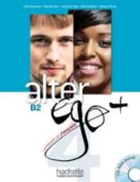 Alter EGO +: Livre De L'eleve