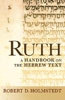Ruth: A Handbook on the Hebrew Text