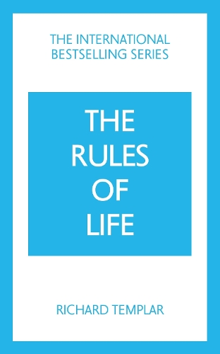  Rules of Life: A personal code for living a better, happier, more successful kind of life,...