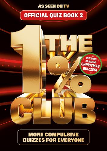 1% Club Book 2, The: The Addictive Quiz for all the Family