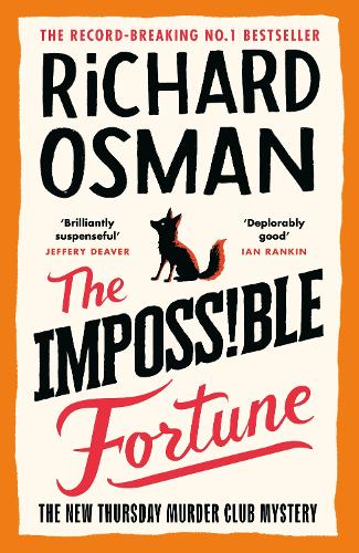 The Impossible Fortune: The new novel in the multi-million copy bestselling murder mystery series (ePub eBook)