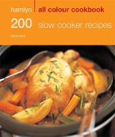 Hamlyn All Colour Cookery: 200 Slow Cooker Recipes: THE MUST-HAVE COOKBOOK WITH OVER ONE MILLION COPIES SOLD (ePub eBook)