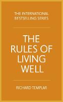 Rules of Living Well, The